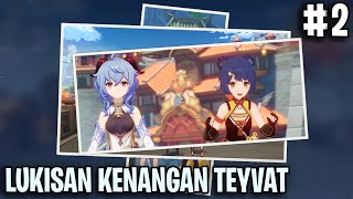 Event Lukisan Kenangan Teyvat Part 2  Genshin Impact [upl. by Poyssick]