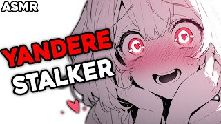 Yandere Stalker Breaks In For Cuddles ASMR [upl. by Urbannal]