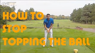 HOW TO STOP TOPPING THE GOLF BALL [upl. by Berns933]