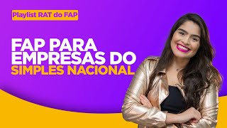 FAP para Empresas do Simples Nacional [upl. by Atiruam]