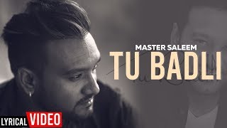 Tu Badli  Master Saleem  Punjabi Songs 2019  Finetouch Music [upl. by Kosel]