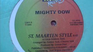 Mighty Dow St Maarten Rumba [upl. by Dimah804]