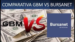 GBM vs Bursanet ¿Cuál es para ti [upl. by Eadahs]