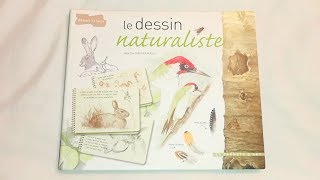 Le dessin naturaliste [upl. by Uke]