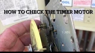 How to test the timer motor [upl. by Notsek]