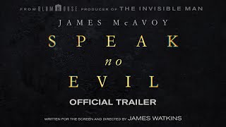 Speak No Evil  Official Trailer [upl. by Bogey]