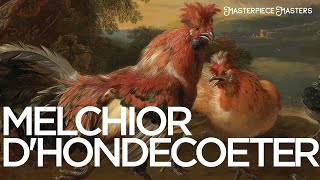 Melchior dHondecoeter An Ode to Natures Winged Wonders HD [upl. by Kovacev]