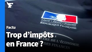 La France estelle vraiment le pays où l’on paye le plus d’impôts [upl. by Khan]