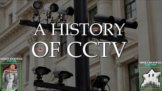 A History of CCTV [upl. by Itida774]