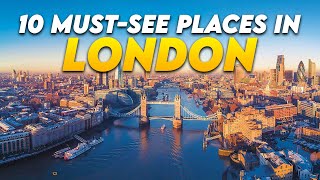 Top 10 Must See Places in London  London Travel Guide  Things to do in London [upl. by Durst225]