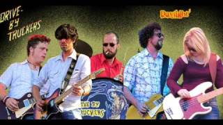 Driveby Truckers  Daylight [upl. by Earlene]