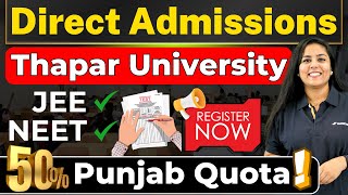 💥Direct Admissions Thapar University 2024🤩BTech From Thapar 2024 BTech BTech2024 BTechAdmission [upl. by Jeminah]