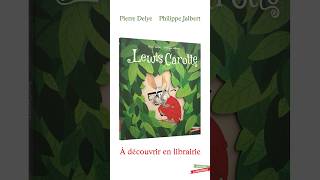 Lewis Carotte 🥕 est en librairie  enfants ecole booktube [upl. by Destinee]