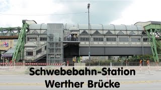 Neueröffnung Schwebebahn Station Werther Brücke [upl. by Latsryk950]