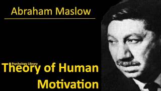 A Maslow  Theory of Human Motivation  Psychology audiobook [upl. by Suanne]