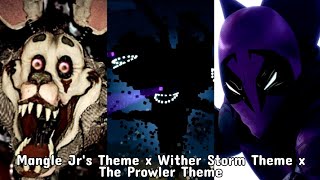 500 Subscribers Special Mangle Jrs Theme x Wither Storm Theme x The Prowler Theme My Version [upl. by Hyacinthia]