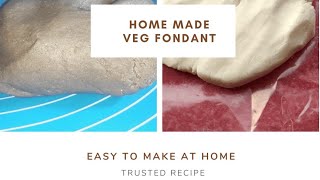 Home made veg fondant  Trusted veg fondant recipe [upl. by Areikahs64]