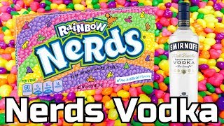 Nerds Vodka  Hard Liquor Creations [upl. by Keviv180]