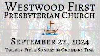 September 22 2024  TwentyFifth Sunday in Ordinary Time [upl. by Gaylord]