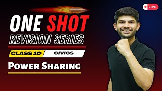 Power Sharing  New One Shot  Civics Chapter 1 Class 10th CBSE 202425 [upl. by Lugo]