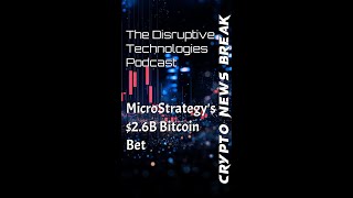 MicroStrategys 2 6B Bitcoin Bet [upl. by Rahab]