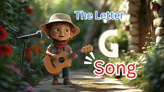 The Letter G Song ｜Kid song｜Nursery rhyme｜KG song｜Childrens story｜adventure [upl. by Lydell]