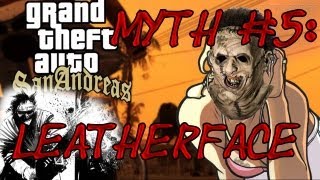 GTA San Andreas  MampL  Mythos 05 Leatherface Lederfresse DE [upl. by Hulbard]