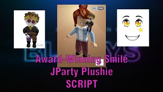 💥OP SCRIPT  Roblox  How to get Award Winning Smile  JParty Plushie  8th Annual Bloxy  2021 [upl. by Carrol]