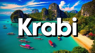 Krabi Thailand  Best Things To Do amp Visit  Travel Guide [upl. by Nader]