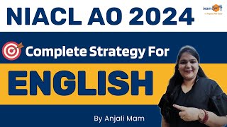 NIACL AO 2024  Complete Strategy for English  Exam Pattern  Syllabus  By Anjali Maam [upl. by Adnoved]