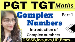 PGT Maths 2025  DSSSB KVSNVS TGT PGT Exam 2025  Complex numbers VandanaSharma [upl. by Kele913]