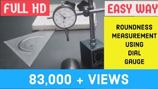 ROUNDNESS MEASURING USING DIAL GAUGE AND SINE BARQuickly  LAB METROLOGY LECTURES🔥 [upl. by Nerahs]