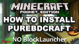 How to install PureBDCraft  Android  NO BLOCKLAUNCHER [upl. by Hagood]