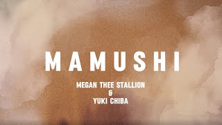 Mamushi Megan thee stallion ft Yuki Chiba  nonofficial lyric video by definitely music 4 u [upl. by Airom]