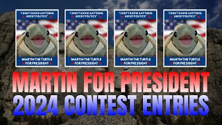 MARTIN FOR PRESIDENT 2024 CONTEST ENTRIES [upl. by Felicio]