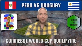 Peru vs Uruguay Prediction 🇵🇪🇺🇾  South America World Cup Qualifying Matchday 9 [upl. by Riobard]