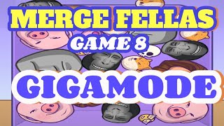 🔥MERGE FELLAS GIGA MODE HIGH SCORE CHALLENGES🔥 [upl. by Tneicniv]