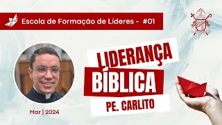 Escola de Formação de Líderes  Liderança Bíblica 01 [upl. by Donnamarie]