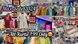 Max Fashion Sale 2024  Max Mania Sale Latest Collection  Max Latest Kurti Collection  Buy  ₹99 😍 [upl. by Grethel]