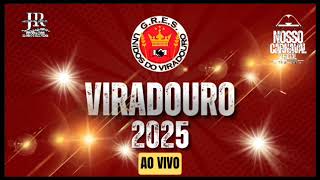 Unidos do Viradouro 2025 Ao Vivo [upl. by Jennica314]