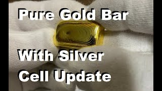 Pure Gold Bar Refine With Silver Cell Update [upl. by Atinrev680]