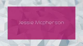 Jessie Mcpherson  appearance [upl. by Gaelan751]