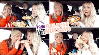 TACO BELL Family Mukbang Entire Menu [upl. by Hiltan325]