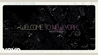 Taylor Swift  Welcome To New York Taylors Version Lyric Video [upl. by Conroy]