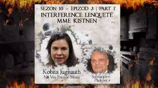 S10 E3 P7  Interference lenquete Mme Kistnen  Kobita amp Soorooj Phokeer [upl. by Aube]