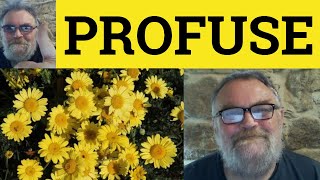 😎 Profuse Meaning  Profusely Definition  Profusion Examples  Profuse Profusely Profusion [upl. by Eneryt]