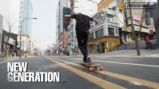 Longboarding New Generation [upl. by Akenet]