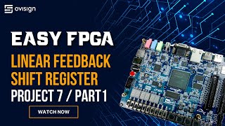 FPGA project 07 Part1  Linear Feedback Shift Register [upl. by Laks]