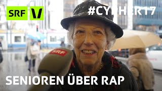 Das sagen alte Menschen zu Rap Virus Bounce Cypher 2017  Cypher17  SRF Virus [upl. by Dionysus]