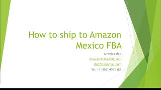 How to ship to Amazon FBA Mexico [upl. by Niawat250]